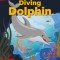 DK Super Readers Level 1: Diving Dolphin