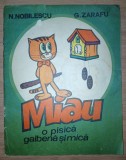 N. Nobilescu, G. Zarafu - Miau, o pisică galbenă și mică (Ion Creangă, 1989)
