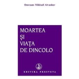 Moartea si viata de dincolo - Omraam Mikhael Aivanhov