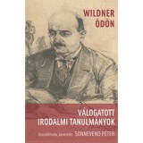 V&aacute;logatott irodalmi tanulm&aacute;nyok - &Ouml;d&ouml;n Wildner