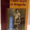 COPIII NOSTRI SI DROGURILE de ROSS CAMPBELL , 2001 * PREZINTA HALOURI DE APA