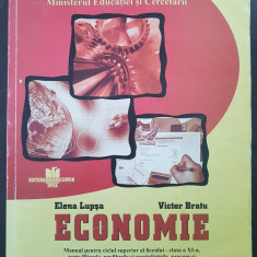 ECONOMIE MANUAL PENTRU CLASA A XI-A - Lupsa, Bratu