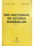 Georgeta Smeu - Mic dictionar de istoria romanilor (Editia: 1994)