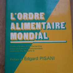 L'ordre Alimentaire Mondial - Jacques Bourrinet Maurice Flory ,277578