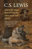 Sfaturile unui diavol bătr&acirc;n către unul mai t&acirc;năr - Hardcover - Clive Staples Lewis - Humanitas