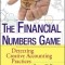 The Financial Numbers Game: Detecting Creative Accounting Practices