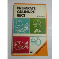 PREPARATE CULINARE RECI - N. OLEXIUC