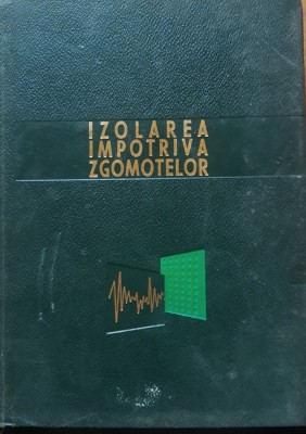 Izolarea impotriva zgomotelor - E. Ia. Iudin foto