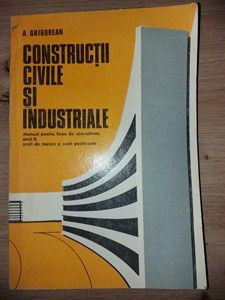 Constructii civile si industriale- A. Grigorean