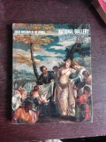 NATIONAL GALLERY WASHINGTON, GREAT MUSEUMS OF THE WORLD (ALBUM, TEXT IN LIMBA ENGLEZA)