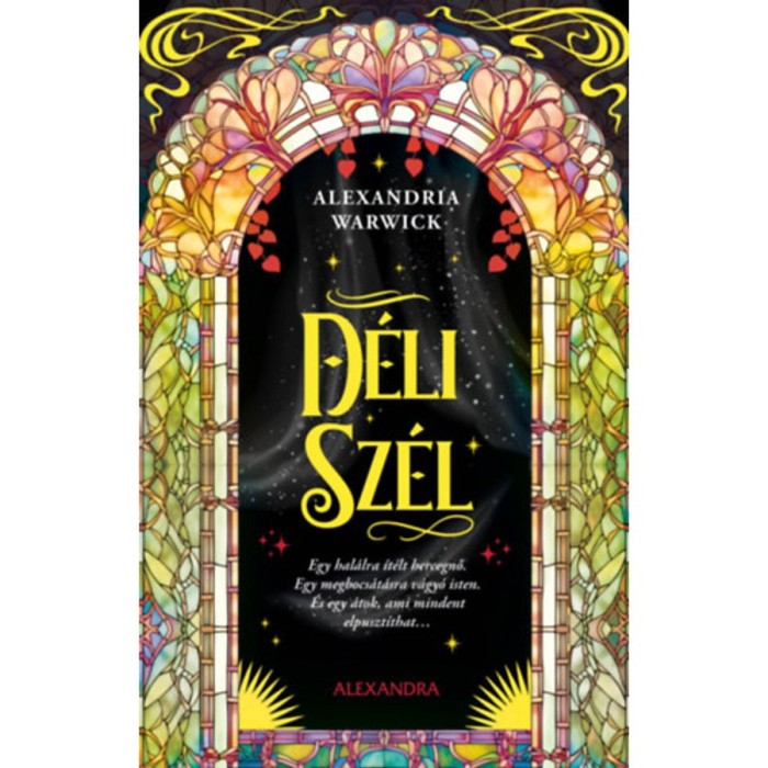 D&eacute;li Sz&eacute;l - Alexandra Warwick