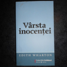EDITH WHARTON - VARSTA INOCENTEI