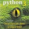 Curs De Programare In Python3 Vol.2: Structuri De Date Si Algoritmi, Vlad Tudor - Editura Astro