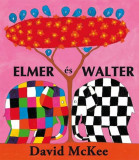 Elmer &eacute;s Walter - David McKee