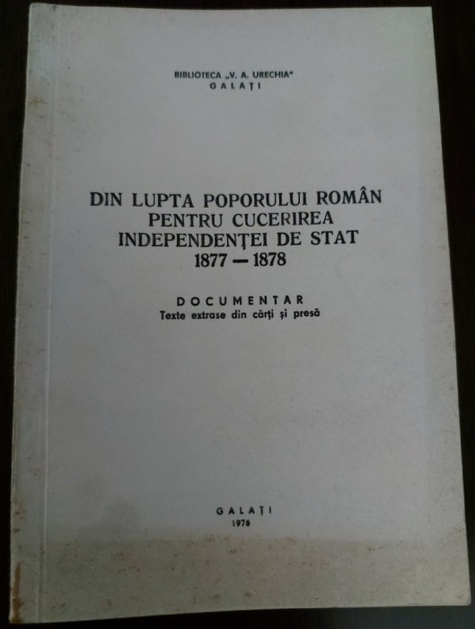 Documentar - Texte extrase din carti si presa - Ed. V.A. Urechia