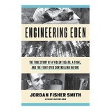 Engineering Eden