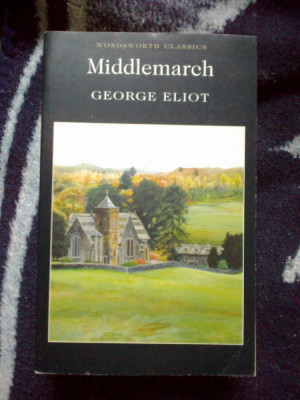 n6 GEORGE ELIOT - MIDDLEMARCH (limba engleza) foto