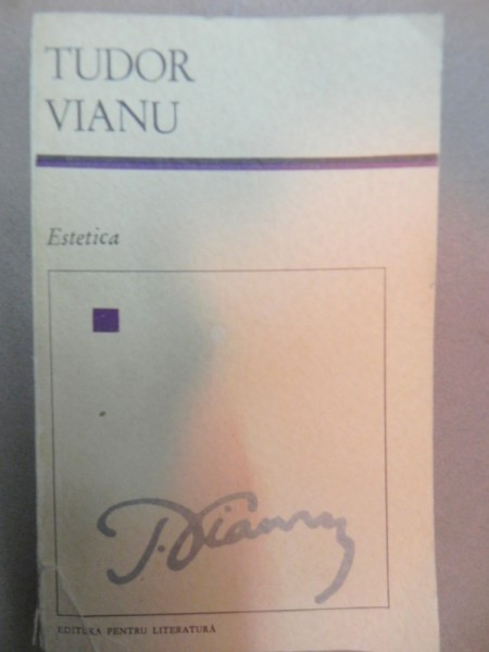 ESTETICA de TUDOR VIANU , 1968