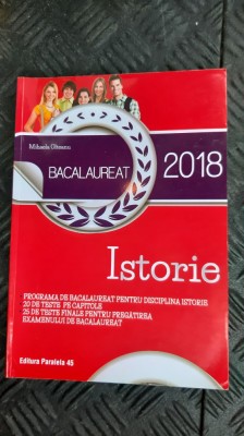 ISTORIE BACALAUREAT -MIHAELA OLTEANU RDITURA PARALELA 45 foto