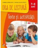 ORA DE LECTURA. Texte si activitati. 7-8 ani - Editura Litera