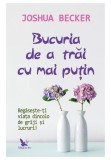 Cumpara ieftin Bucuria de a trai cu mai putin, For You