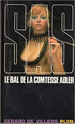 Gerard de Villiers - SAS - Le bal de la comtesse Adler foto
