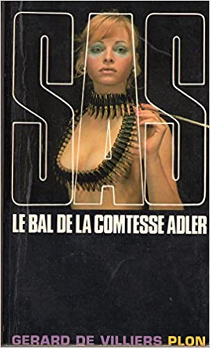 Gerard de Villiers - SAS - Le bal de la comtesse Adler