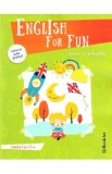 English for Fun. Jocuri si activitati - Clasele 1 si 2