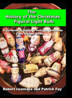 The History of the Christmas Figural Light Bulb foto