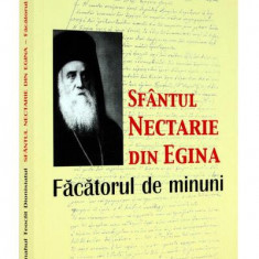 Sfântul Nectarie din Egina, făcătorul de minuni - Paperback brosat - Teoclit Dionisiatul - Sophia