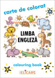 Limba engleza. Carte de colorat |, Elicart