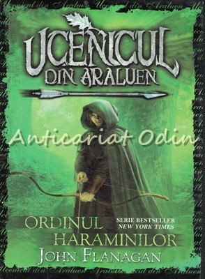 Ucenicul Din Araluen - John Flanagan foto