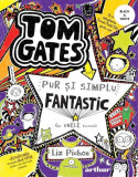 Tom Gates este pur și simplu fantastic [la unele lucruri] (Vol. 5) - Paperback brosat - Liz Pichon - Arthur