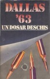 Dallas 63 Un dosar deschis Stelian Turlea 1986 carte beletristica literatura romana editie veche colectie
