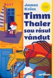 Timm Thaler sau r&acirc;sul v&acirc;ndut | paperback - James Kr&uuml;ss