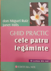 Ghid practic. Cele patru legaminte foto