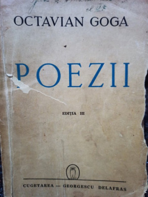 Octavian Goga - Poezii, editia a III-a (editia 1942) foto