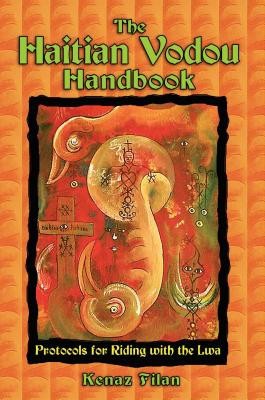 The Haitian Vodou Handbook: Protocols for Riding with the Lwa foto