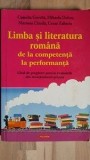 Limba si literatura romana de la competenta la performanta- Camelia Gavrila, Mariana Chirila