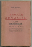 Paul Gentizon / ARMATA GERMANIEI DUPA INFRANGERE 1919-1929, editie 1929