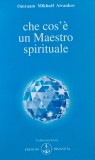 Cumpara ieftin Che cos e un Maestro spirituale - 1991 - Omraam Mikhael Aivanhov (AL218)