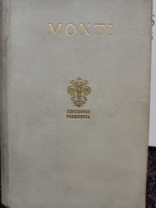 Monti - Liriche tragedie e poemi (Editia: 1926) foto