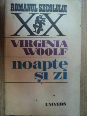 NOAPTE SI ZI de VIRGINIA WOOLF , 1987 foto