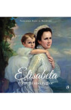 Elisabeta. Portretul unei regine - Curtea Veche