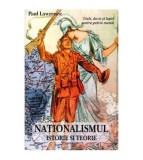 Paul Lawrence - Nationalismul - Istorie si teorie - 102815