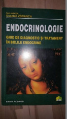 Endocrinologie. Ghid diagnostic si tratament in bolile endocrine- Eusebie Zbranca foto