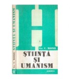 Grigore C. Moisil - Știinta si umanism - 107846