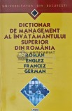 Cumpara ieftin Dictionar de management al invatamantului superior din Romania - 2001 - Adrian Nicolescu (AS270)