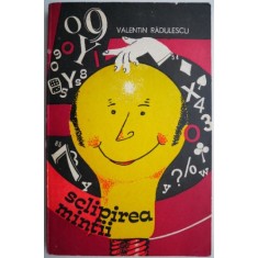 Sclipirea mintii &ndash; Valentin Radulescu