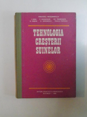 I. Dinu - Tehnologia creșterii suinelor foto